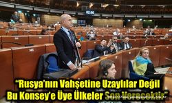 “Rusya’nın Vahşetine Uzaylılar Değil  Bu Konsey’e Üye Ülkeler Son Verecektir”