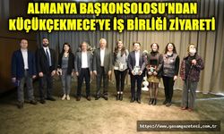 Almanya Başkonsolosu’ndan Küçükçekmece’ye İş Birliği Ziyareti