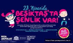 Beşiktaş Belediyesi 23 Nisan’da Çocuk Şenliği Düzenleyecek