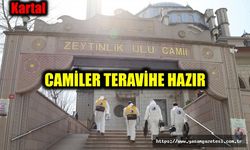 KARTAL'DA CAMİLER TERAVİHE HAZIR