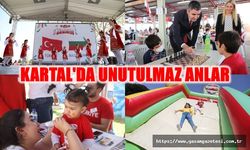Kartal’da yıllarca unutulmayacak 23 Nisan kutlaması
