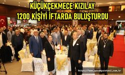 Küçükçekmece Kızılay 1200 kişiyi iftarda buluşturdu