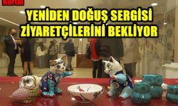 Yeniden Doğuş Sergisi Ziyaretçilerini Bekliyor
