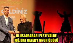 Uluslararası festivalde Müjdat Gezen’e Onur Ödülü