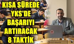 YKS’DE BAŞARIYI ARTTIRACAK 8 ÖNEMLİ TAKTİK