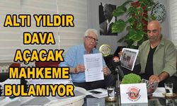 Altı Yıldır Dava Açacak Mahkeme Bulamıyor