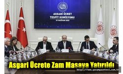 Asgari Ücrete Zam Masaya Yatırıldı