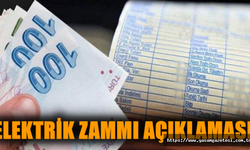 Elektrik Zammı Açıklaması