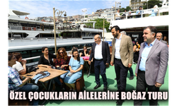 Özel çocukların ailelerine boğaz turu