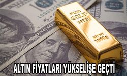 Altın fiyatları yükselişe geçti