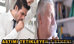 ASTIMI TETİKLEYEN 7 ETKEN!