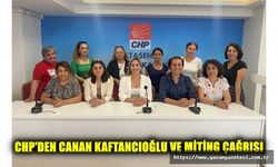 CHP'Lİ KADINLARDAN CANAN KAFTANCIOĞLU VE MİTİNG ÇAĞRISI