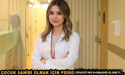 Çocuk sahibi olmak için psikolojik iyi oluş şart…