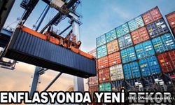 Enflasyonunda yeni rekor