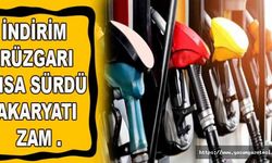 İndirim rüzgarı kısa sürdü akaryatı zam .