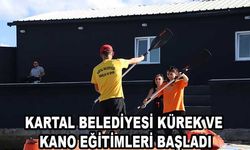 Kartal Belediyesi kürek ve kano eğitimleri başladı