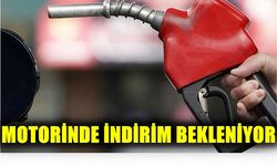 MOTORİNDE İNDİRİM BEKLENİYOR