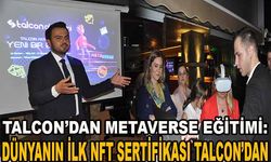 Talcon’dan Metaverse Eğitimi: Dünyanın İlk Nft Sertifikası Talcon’dan