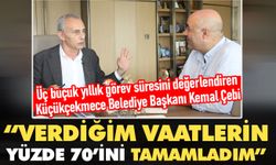 Küçükçekmece Belediye Başkanı Çebi: Verdiğim vaatlerin yüzde 70'ini tamamladım