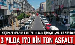 Küçükçekmece'de kaliteli ulaşım için çalışmalar sürüyor: 3 yılda 170 bin ton asfalt
