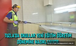 TUZLA’DA OKULLAR YENİ EĞİTİM ÖĞRETİM DÖNEMİNE HAZIRLANIYOR