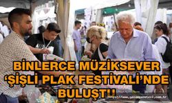 Binlerce müziksever şişli plak festivalinde buluştu