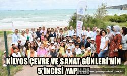 KİLYOS ÇEVRE VE SANAT GÜNLERİ'NİN 5'İNCİSİ YAPILDI