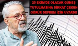 25 Ekim’de olacak güneş tutulmasına dikkat çeken Görür, deprem için uyardı