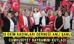 29 Ekim Kadınları Derneği anlı şanlı CUMHURİYET Bayramını kutladı