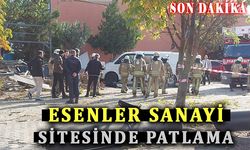 BAŞAKŞEHİR ESENLER SANAYİ SİTESİNDE PATLAMA!