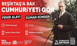 CUMHURİYET’İN 99. YILI BEŞİKTAŞ’TA FENER ALAYI VE DUMAN KONSERİ İLE KUTLANACAK!