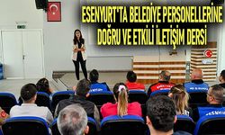 Esenyurt'ta Belediye personellerine, doğru ve etkili iletişim dersi