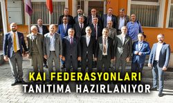 KAI Federasyonları tanıtıma hazırlanıyor