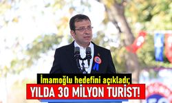 İmamoğlu: Hedef yılda 30 milyon turistin İstanbul'da ağırlanması