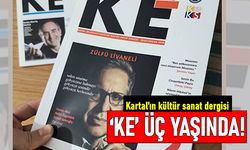 Kartal'ın kültür sanat dergisi 'KE' üç yaşında!