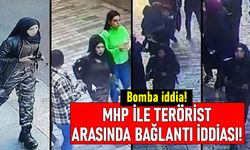 MHP ile İstiklal Bombacısı terörist Albashır bağlantısı iddiası