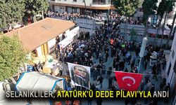 Selanikliler, Atatürk’ü Dede Pilavı’yla andı