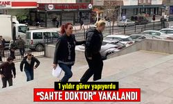 Tekirdağ'da 1 yıldır görev yapan sahte doktor tutuklandı