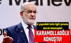 6 yaşında evlendirilen kızla ilgili Saadet Partisi ve Temel Karamollaoğlu ne dedi?