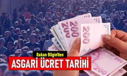 Bakan Bilgin, asgari ücretin belirlenmesi için kesin tarih verdi
