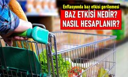 Enflasyonda baz etkisi düşüşü; Baz etkisi nedir?