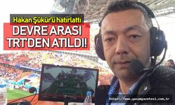 Hakan Şükür'ü hatırlatan spiker devre arası TRT'den kovuldu iddiası