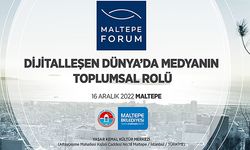 Medyanın toplumsal rolü ve geleceği Maltepe’de tartışılacak