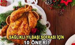 Sağlıklı yılbaşı sofrası için 10 öneri!