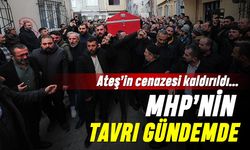 Sinan Ateş'in cenazesi ve MHP'nin tavrı gündemde