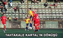 Tahtakale Kartal'ın dönüşü