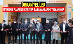 Ümraniyeliler İstihdam Fuarı ile kariyer basamaklarını tırmanıyor