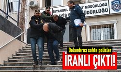 Zeytinburnu'nda vatandaşı dolandıran sahte polisler İranlı çıktı