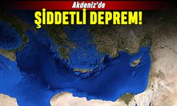 Akdeniz'de şiddetli deprem; Telefonlara bildirim geldi