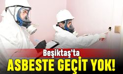 Asbeste geçit yok